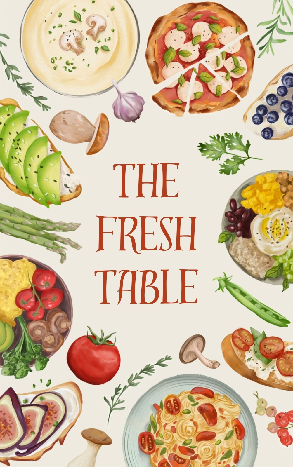"The Fresh Table" cookbook cover design with watercolor food illustrations, a professional book writing company.